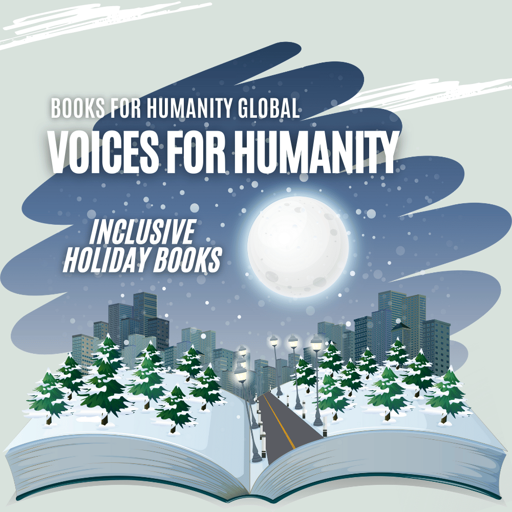 Voices for Humanity: On Inclusive Holiday Books